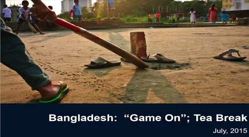 Bangladesh: “Game On”; Tea Break — cover